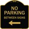 Signmission Designer Series-No Parking Between Signs Black & Gold Heavy-Gauge Aluminum, 18" x 18", BG-1818-9825 A-DES-BG-1818-9825 - alternate 1